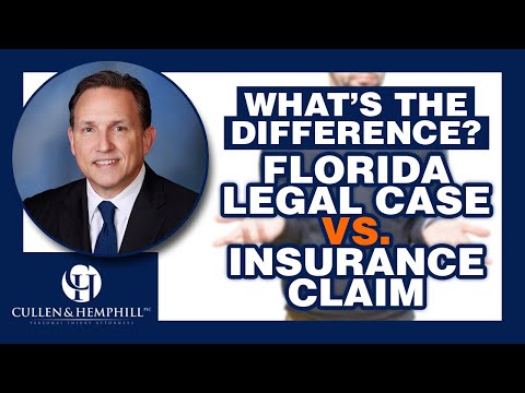 Florida Legal Case or Insurance Claim: What’s the Difference?