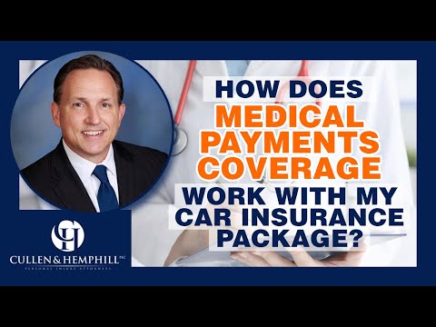 How Does Medical Payments Coverage Work With My Car Insurance Package?