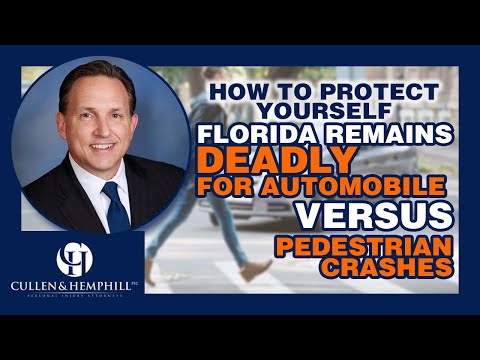 Florida Remains Deadly for Automobile Versus Pedestrian Crashes – How to Protect Yourself