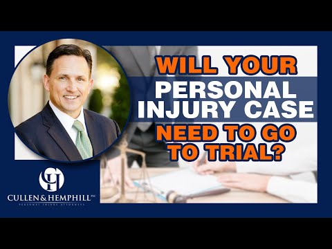 Will My Personal Injury Case Need To Go To Trial?