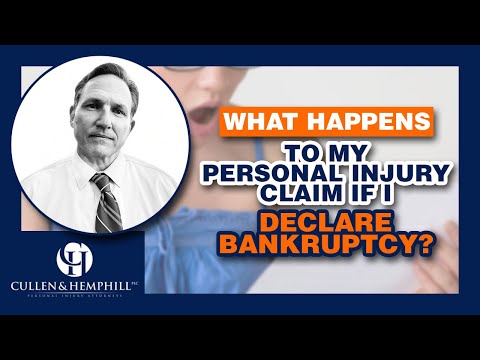 What Happens to my Personal Injury Claim if I Declare Bankruptcy?