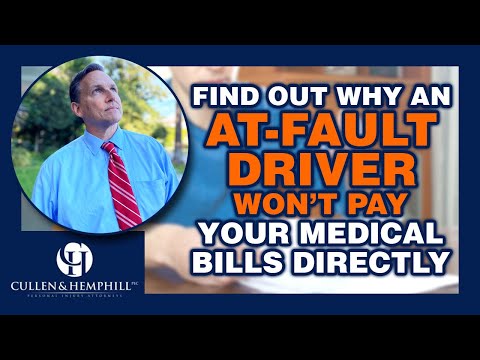 Why An At-Fault Driver Won’t Directly Pay Your Medical Bills In A Florida Personal Injury Case?