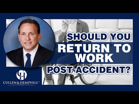 Should You Return to Work Post Accident?