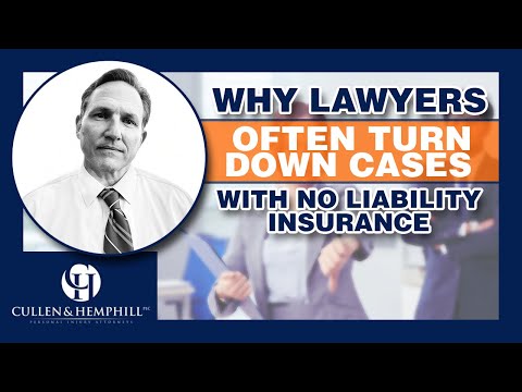 Why We Frequently Turn Down Injury Cases With No Liability Insurance