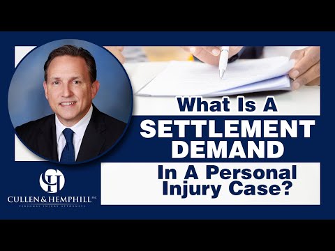 What Is A Settlement Demand In a Personal Injury Case?