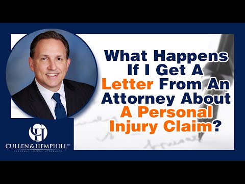 What Happens If I Get A Letter From An Attorney About A Personal Injury Claim?