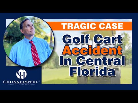 Tragic Golf Cart Accident Case Study | (407) 565-7386