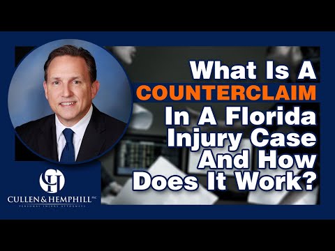 What Is A Counterclaim In A Florida Injury Case And How Does It Work?