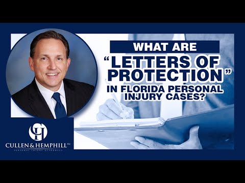 What Are Letters Of Protection In Florida Personal Injury Cases?